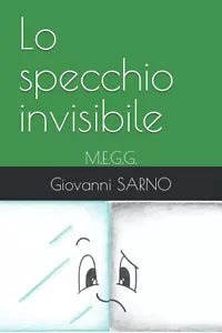 Lo specchio invisibile