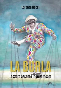 La Burla di Lorenza Nacci, 2018, Youcanprint