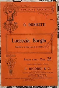 Lucrezia Borgia di Gaetano Donizetti di Felice Romani