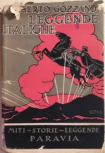 Leggende italiche di Umberto Gozzano, 1952, Paravia