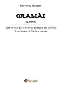 Oramai di Edmondo Mazzoni, 2015, Youcanprint