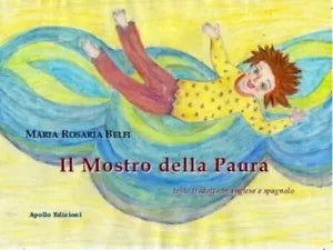 Il mostro della paura di Maria Rosaria Belfi