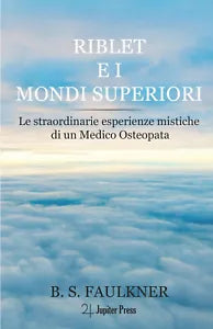 Riblet E I Mondi Superiori