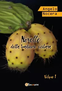 Novelle della tradizione siciliana di Angelo Nocera, 2018, Youcanprint