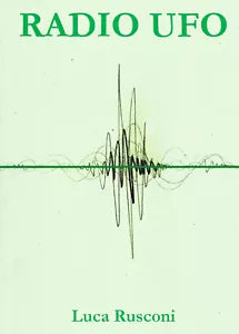 Radio Ufo di Luca Rusconi 2021 Youcanprint