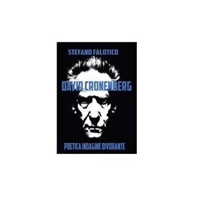 David Cronenberg - Stefano Falotico, 2014, Youcanprint