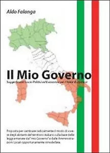 Il mio governo di Aldo Falanga, 2014, Youcanprint