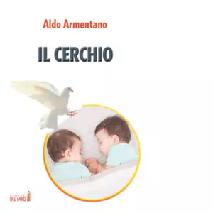 Il cerchio di Aldo Armentano