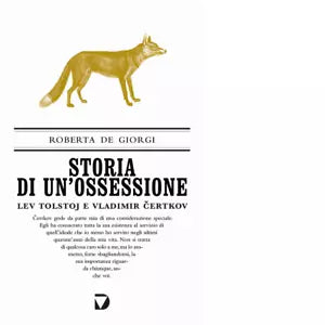 Storia di un ossessione Lev Tolstoj e Vladimir Certkov