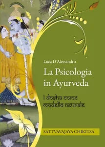 La psicologia in Ayurveda di Luca D’Alessandro, 2017, Youcanprint