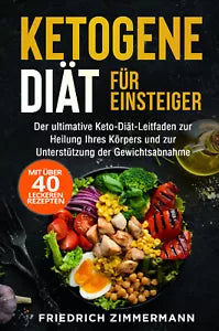Ketogene Di t f r Einsteiger Der ultimative Keto