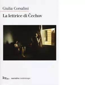 La lettrice di Cechov di Giulia Corsalini