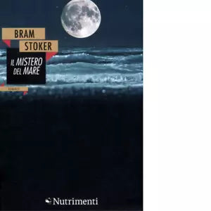 Il mistero del mare di Bram Stoker