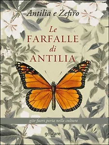 Le farfalle di Antilla. Gite fuori porta nella cultura Lion, Santoro, 2016