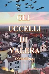 Gli uccelli di Valera di Ignazio Mura