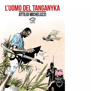 L uomo del Tanganyka di Attilio Micheluzzi