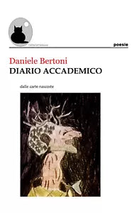 Diario Accademico di Daniele Bertoni, 2018, Youcanprint