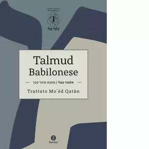 Talmud Babilonese Trattato Mo d Qat n di M Ascoli