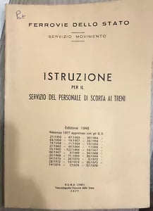Istruzione per il servizio del personale di scorta ai treni di Ferrovie Dello St