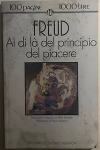Al di la del principio del piacere di Sigmund Freud, 1974, Newton Compton Edit