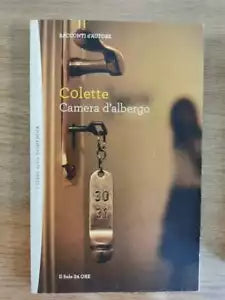 Camera d albergo - Colette - Il Sole 24 Ore - 2012 - AR