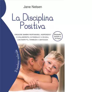 La disciplina positiva di Jane Nelsen