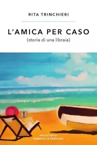 L amica per caso