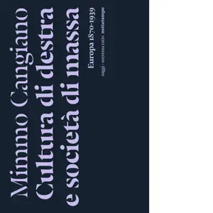Cultura di destra e societ di massa Europa 1870