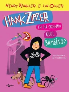Hank Zipzer Chi ha ordinato questo bambino di Henry Winkler