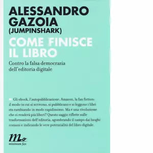 Come finisce il libro di Alessandro Gazoia