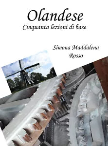 Olandese. Cinquanta lezioni di base di Simona Maddalena Rosso, 2021, Youcanpri