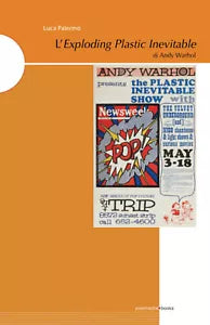 L Exploding Plastic Inevitable di Andy Warhol