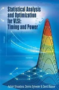 Statistical Analysis and Optimization for VLSI