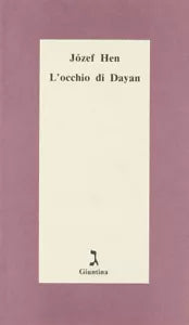 L occhio di Dayan di J zef Hen