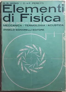 Elementi di fisica per gli istituti tecnici commerciali 1 di Gosio-peretti, 197