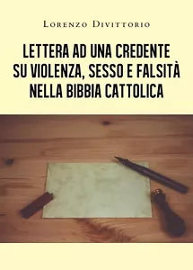 Letteratura per il popolo - Lettera ad una credente su violenza, sesso e falsita