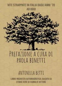 Vite Strappate in Italia dagli anni settanta ad oggi di Antonella Betti