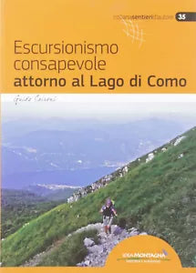 Escursionismo consapevole attorno al lago di Como