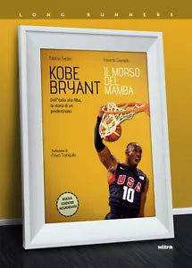 Kobe Bryant Il morso del Mamba