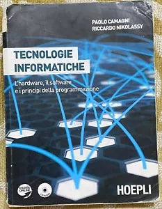 Tecnologie informatiche - P.Camagni , R.Nikolassy - Hoepli - 2010 - M
