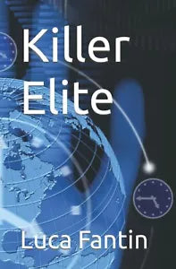 Killer Elite di Luca Fantin