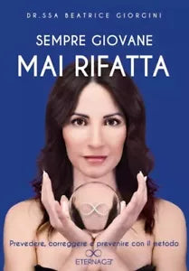 Sempre giovane mai rifatta Prevedere