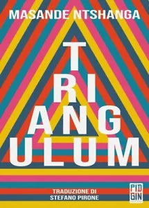 Triangulum di Masande Ntshanga