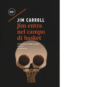 Jim entra nel campo di basket di Jim Carroll minimum fax