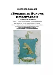 I Bonanni di Agnone e Montazzoli Il restauro delle memorie Uomini e storie di u