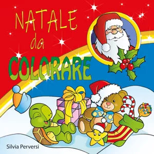 Natale da colorare - Silvia Perversi, 2019, Youcanprint