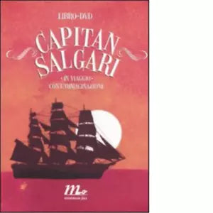 Capitan Salgari Con DVD di Emilio Salgari