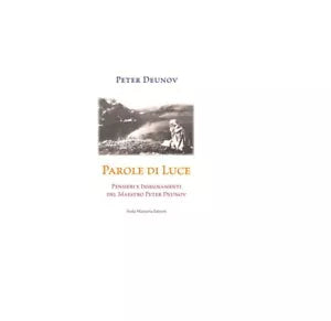Parole di Luce - Peter Deunov, 2017, Stella Mattutina