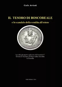 Il tesoro di Boscoreale e lo scandalo della vendita all’estero, Carlo Avvisati
