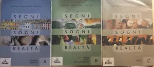 Segni, sogni, realta A+B+C di AA.VV., 2006, Petrini